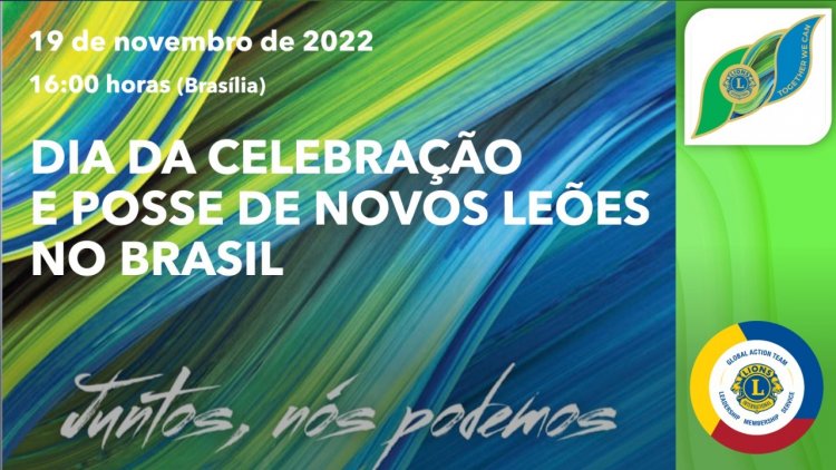 Distrito LB-4 se prepara para Dia da Celebração e Posse de Novos Leões no Brasil