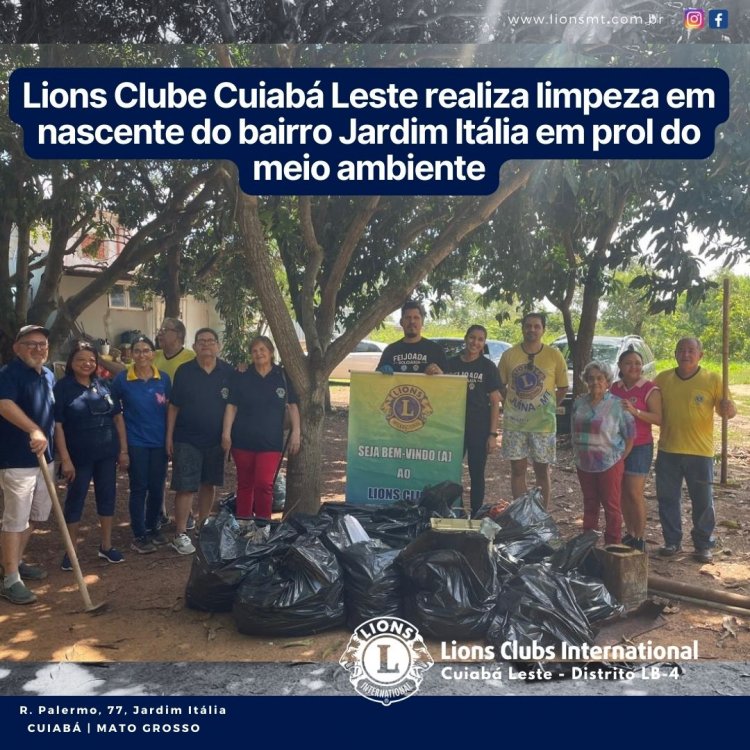 Lions Clube Cuiabá Leste realiza limpeza em nascente do bairro Jardim Itália em prol do meio ambiente