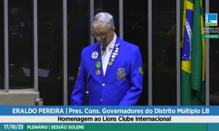 Lions Clube Internacional é homenageado em Sessão Solene do Congresso